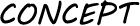 映像制作のコンセプト